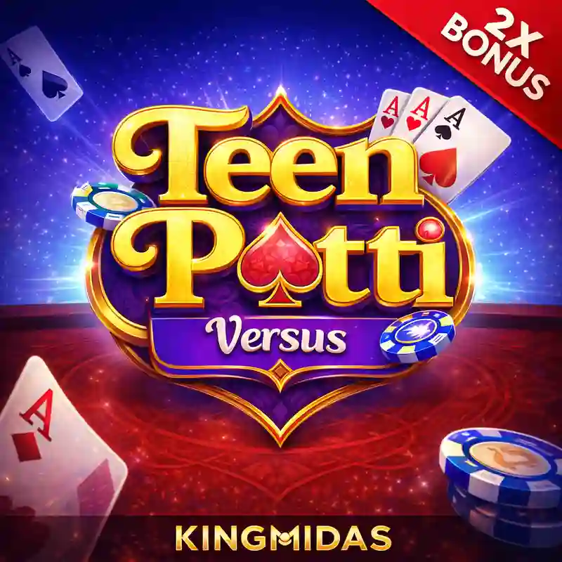 Teen Patti Versus sa 58bet